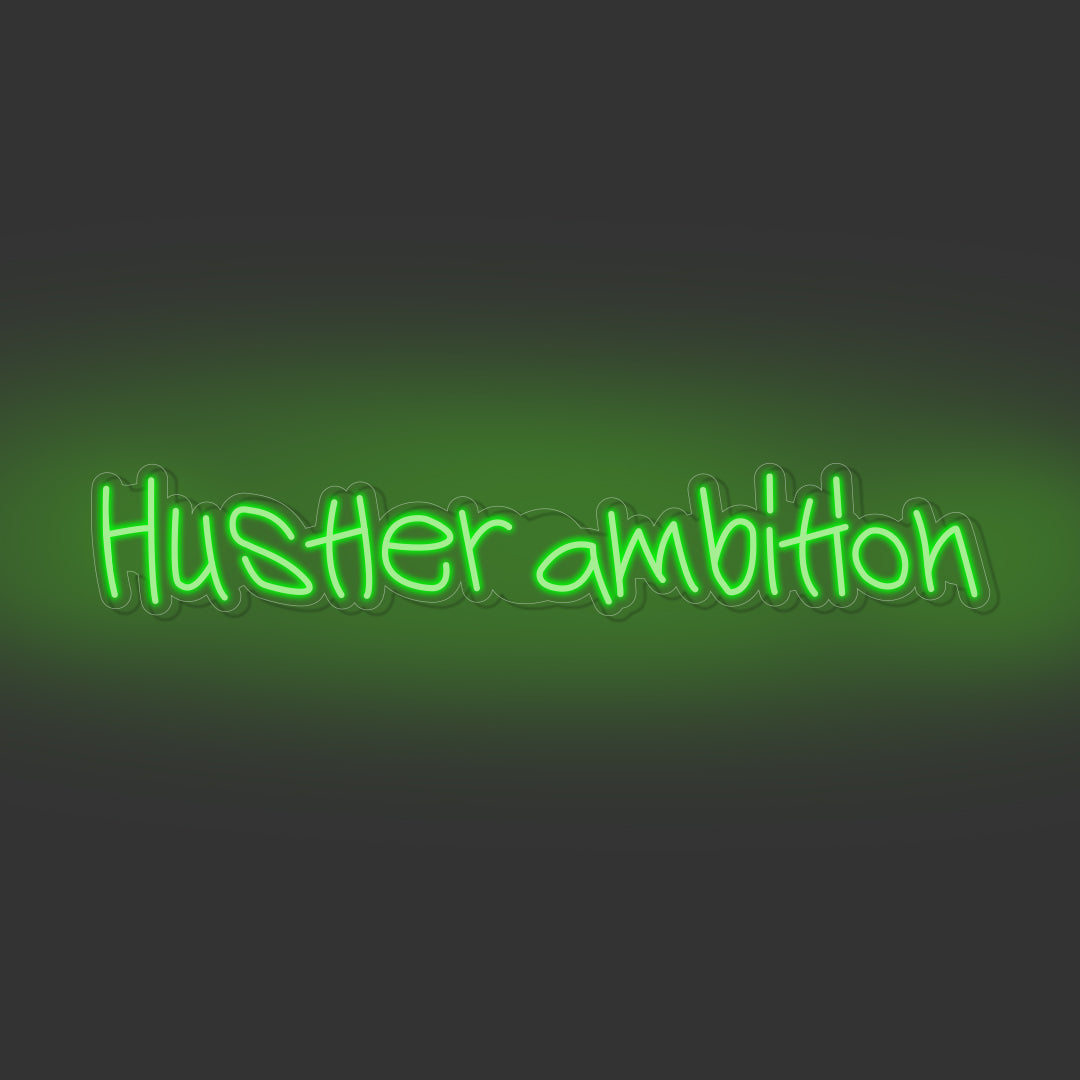 Hustler ambition